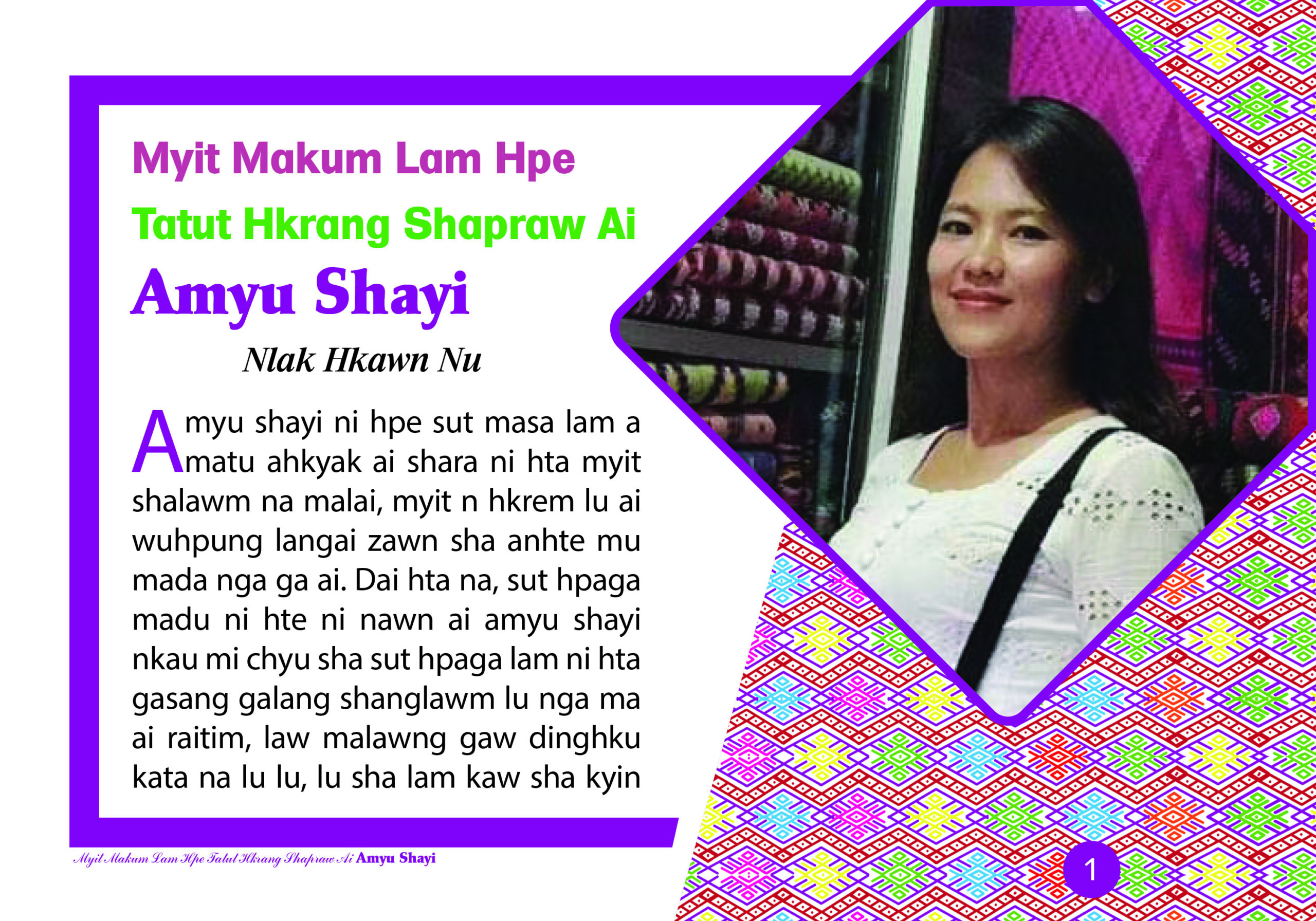 Read more about the article ♥Myit makun lam hpe tatut hkrang shabraw ai amyu shayi ♥