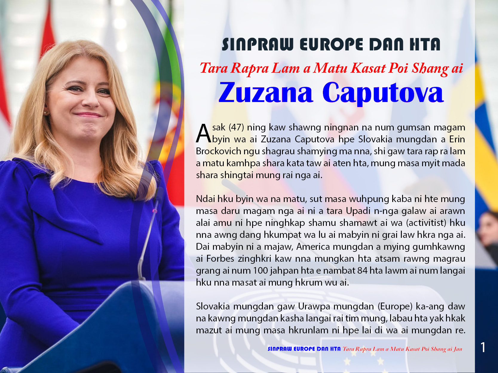 You are currently viewing Sinpraw Urawpa Mungdan kaw nna Tara Rapra lam a matu Kasat Poi shang wa ai Myu Shayi (Zuzana Caputova)