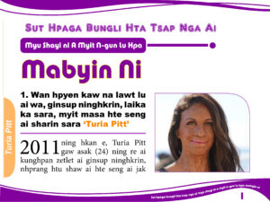 Read more about the article Sut Hpaga Bungli hta Tsap Nga ai Myu Shayi ni a Myit N-gun Lu Hpa Mabyin ni