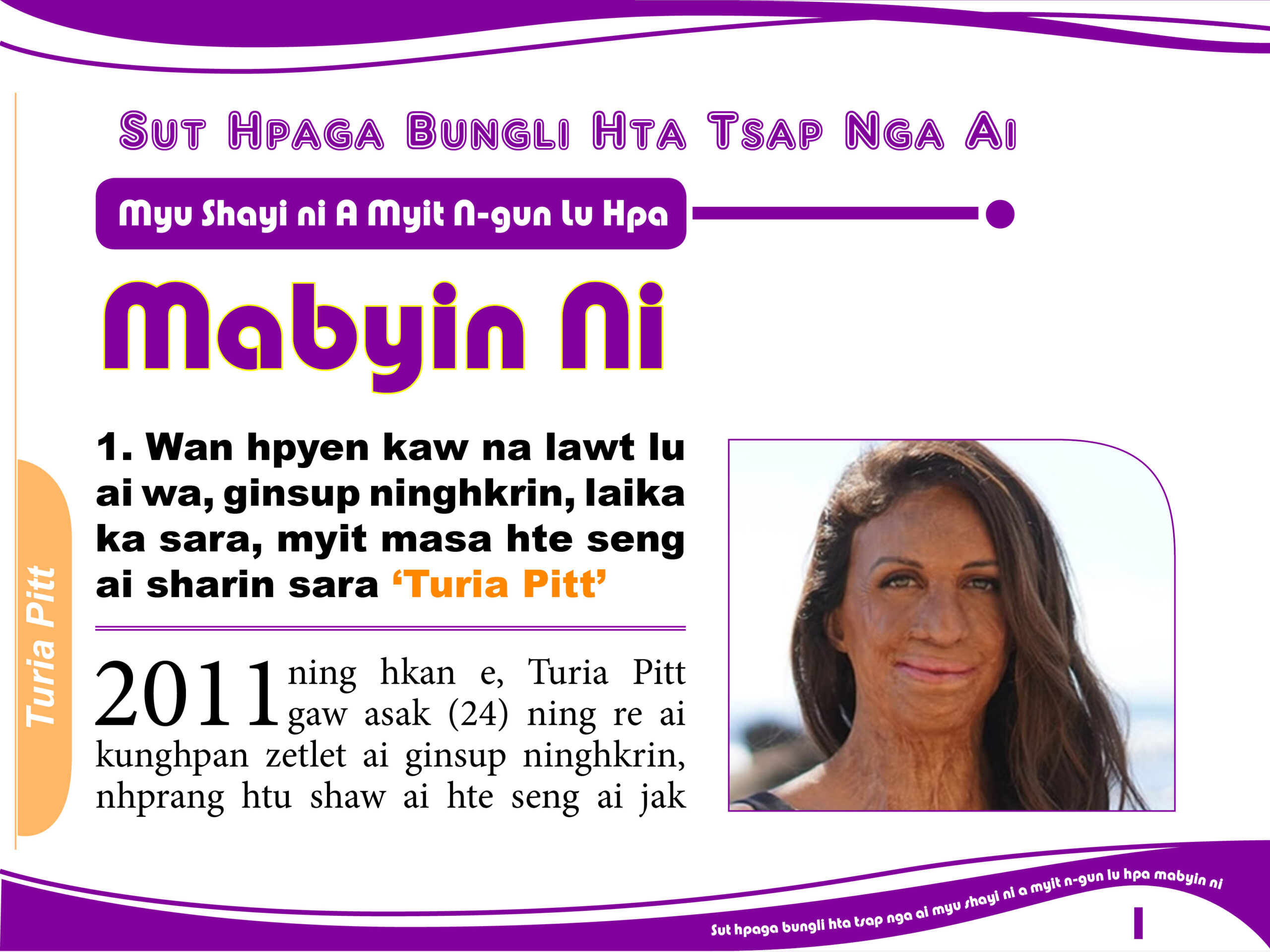 You are currently viewing Sut Hpaga Bungli hta Tsap Nga ai Myu Shayi ni a Myit N-gun Lu Hpa Mabyin ni